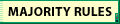 Majority Rules
